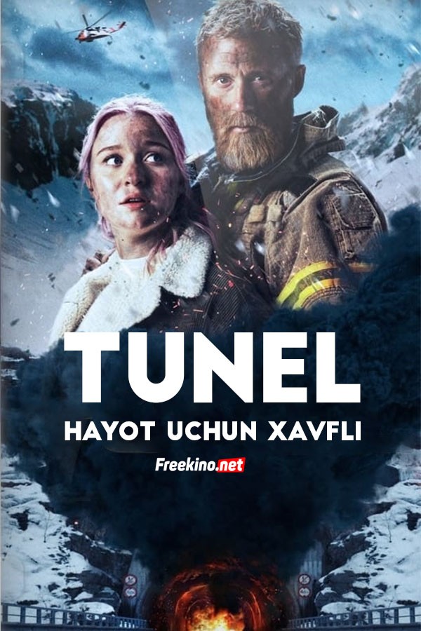 Poster Tunel: Hayot uchun xavfli