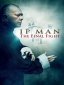 Ip Man: So'ngi olishuv poster