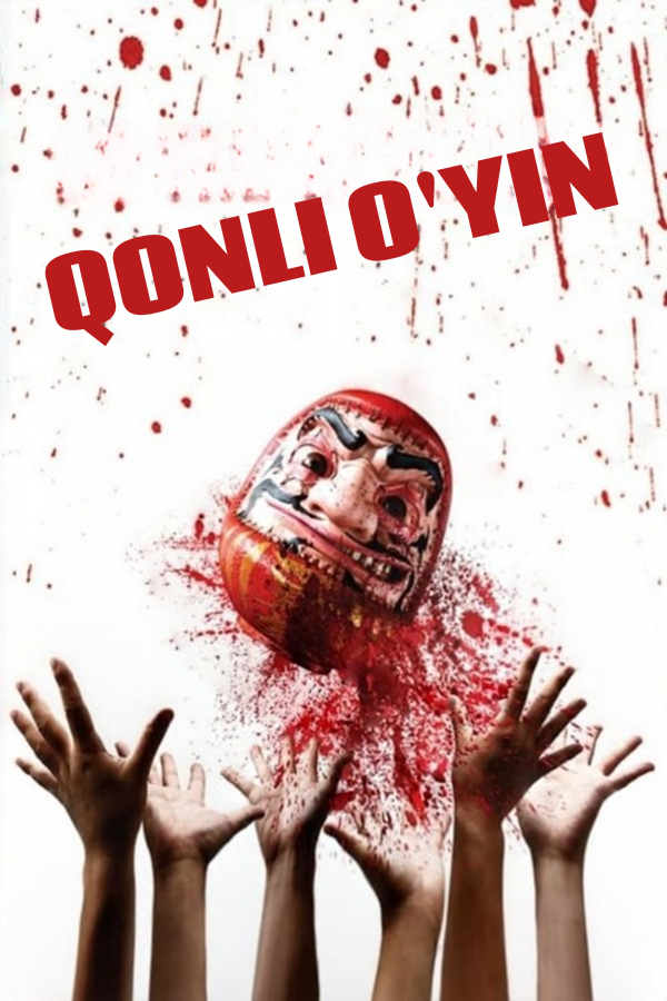 Qonli O'yin Qimirlagan O'ladi poster