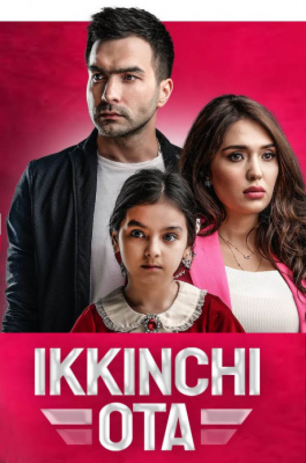 Poster Ikkinchi Ota 46. 47. 48. 49. 50. 51. 52. 53. 54. 55. 56 barcha qismlar milliy serial