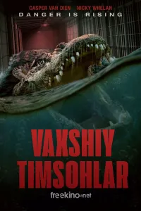 Vaxshiy timsohlar / To'fon