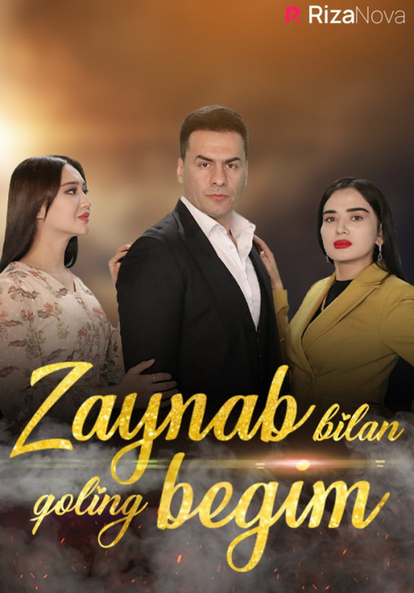 Poster Zaynab bilan qoling begim 2 fasl 1. 2. 3. 12. 13. 14. 15 16 17 18 19 20 qism o'zbek serial barcha qismlari seryal